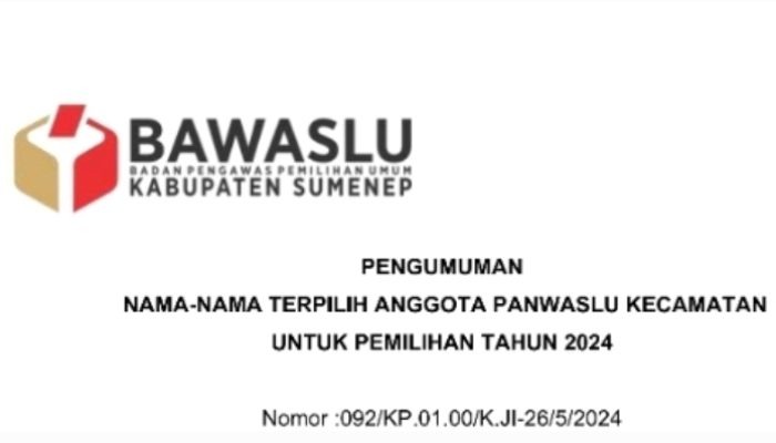 Daftar Nama Panwascam Terpilih untuk Pilkada 2024 di Sumenep