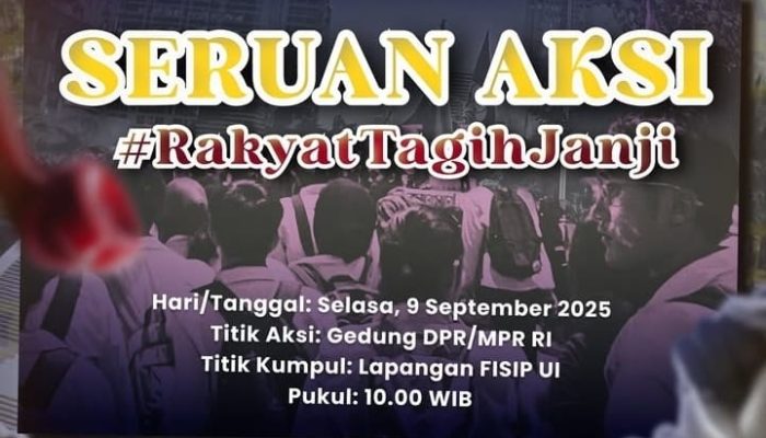 BEM UI Serukan Aksi #RakyatTagihJanji di DPR Besok