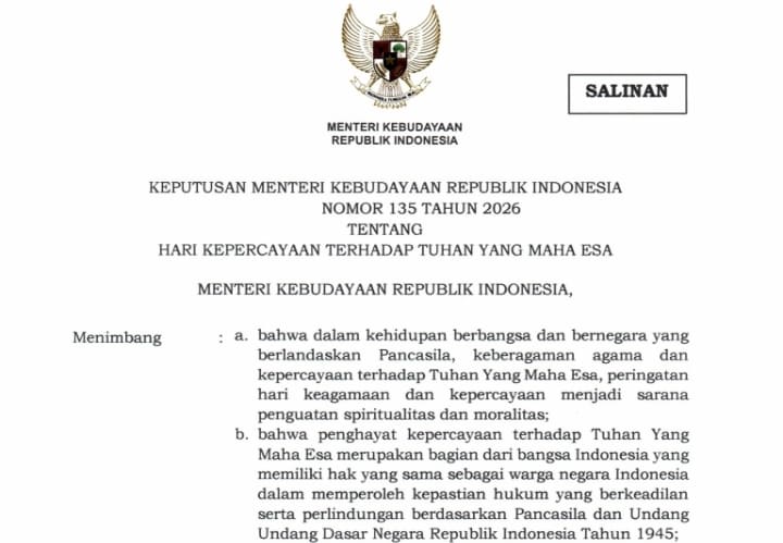 Keputusan Menteri Kebudayaan menetapkan tanggal 13 Juli sebagai Hari Kepercayaan Terhadap Tuhan Yang Maha Esa.
