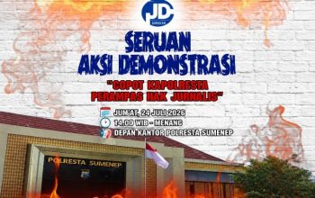 Poster rencana aksi demomstrasi menuntut pencopotan Kapolresta Sumenep Kombes Pol Ariek Andri Sentanu.