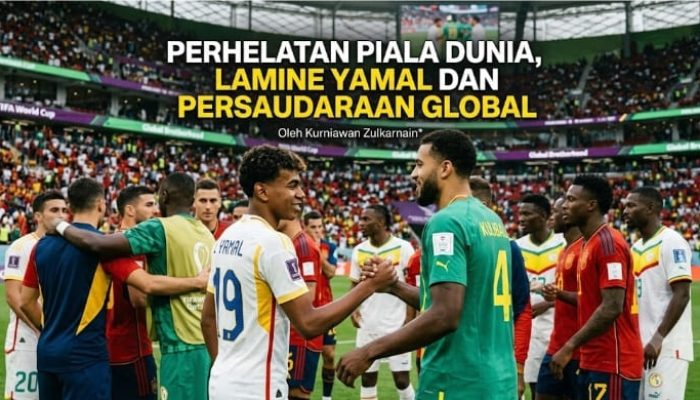 Perhelatan Piala Dunia, Lamine Yamal, dan Persaudaraan Global